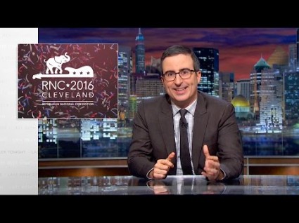 John Oliver Covers The RNC Just As We Need Him To | Crooks and Liars