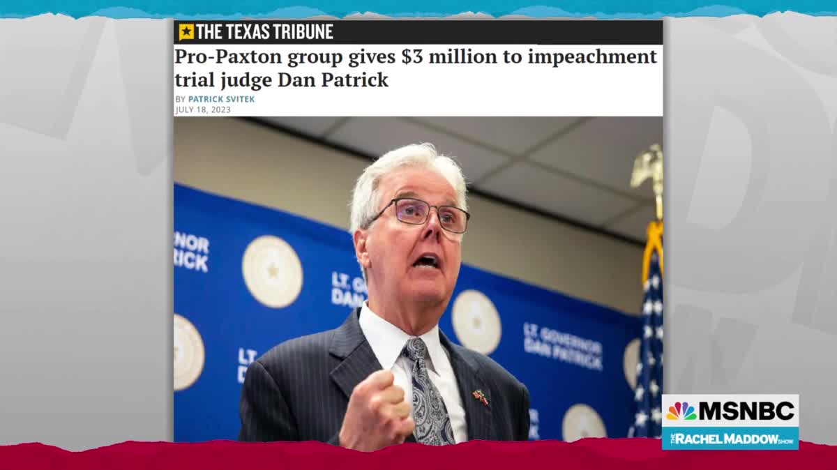 Pro-Paxton PAC Gives $3M To His Impeachment Judge, Dan Patrick - Vimarsana News