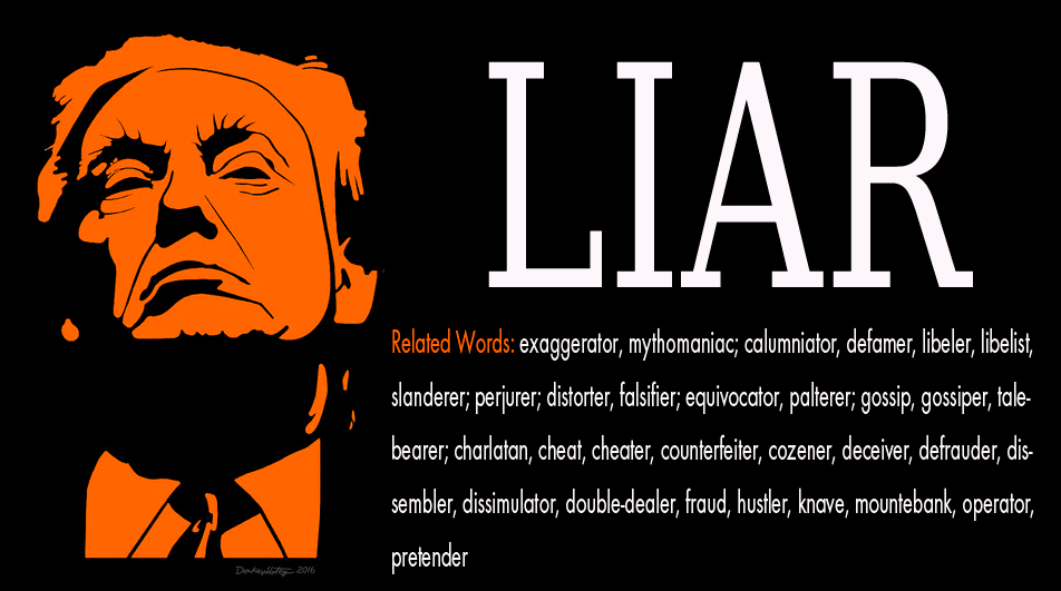 Trump Has Lied Every Day Of His Presidency Crooks And Liars