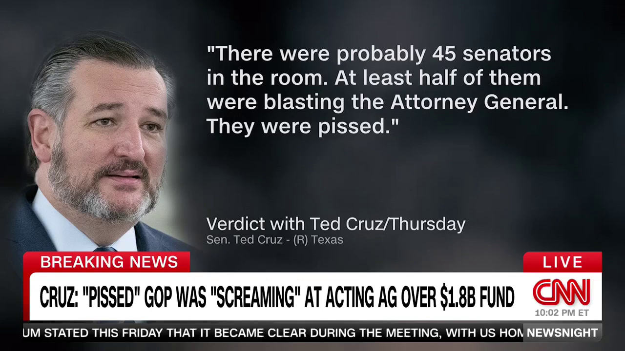Ted Cruz: Republican Senators 'Screaming' At Acting AG Todd Blanche